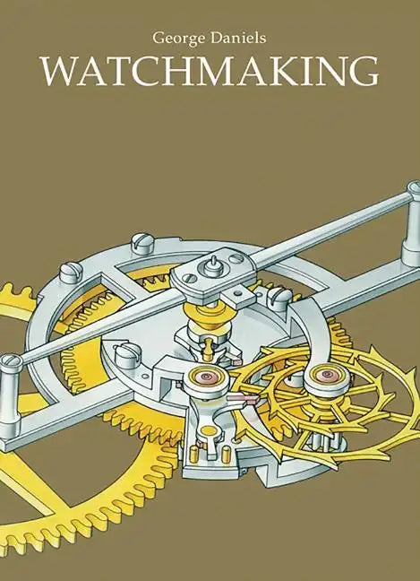 Watchmaking - Hardcover