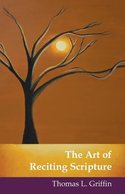 The Art of Reciting Scripture - Paperback