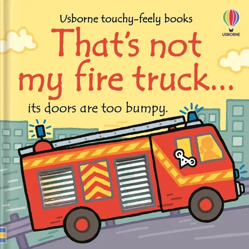That's Not My Fire Truck... - Board Book
