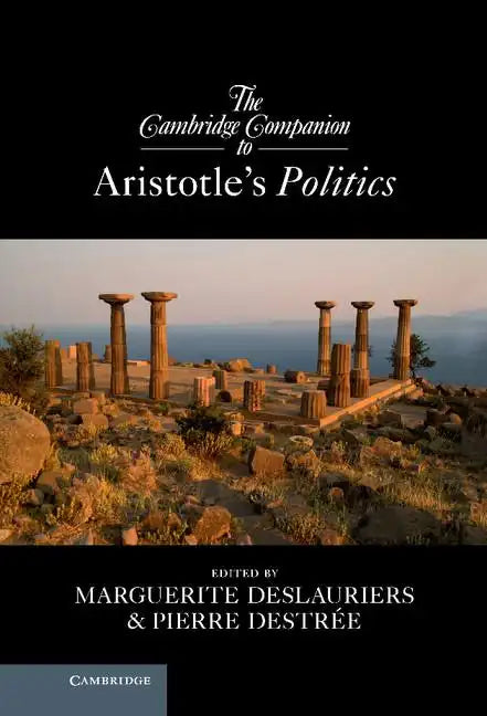 The Cambridge Companion to Aristotle's Politics - Hardcover