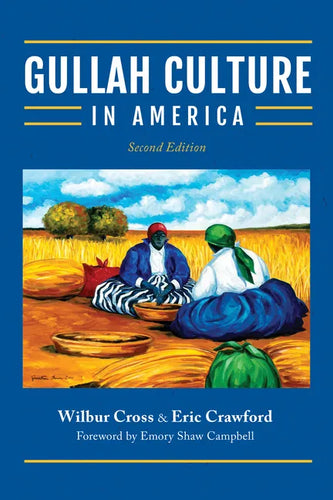 Gullah Culture in America - Paperback