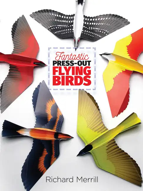 Fantastic Press-Out Flying Birds - Paperback