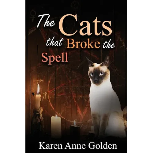 The Cats that Broke the Spell - Paperback