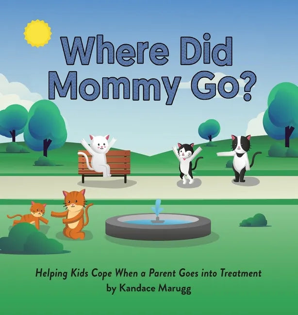 Where Did Mommy Go? - Hardcover