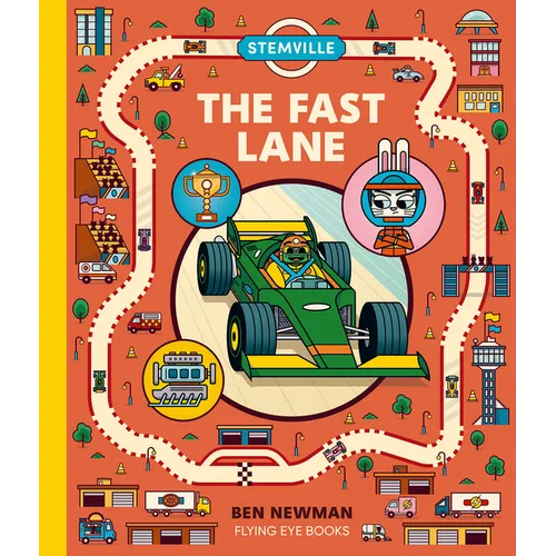 Stemville: The Fast Lane - Hardcover