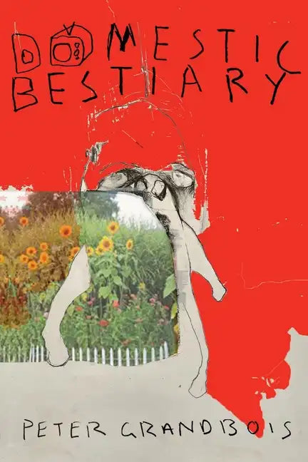 Domestic Bestiary - Paperback