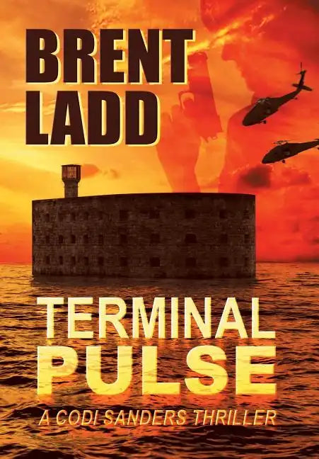 Terminal Pulse: A Codi Sanders Thriller - Hardcover