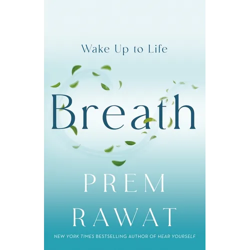 Breath: Wake Up to Life - Hardcover