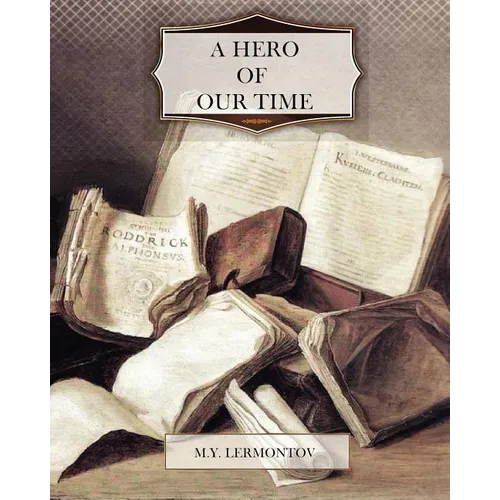 A Hero of Our Time - Paperback