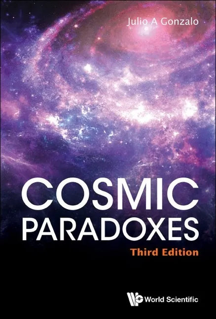 Cosmic Paradoxes (Third Edition) - Paperback