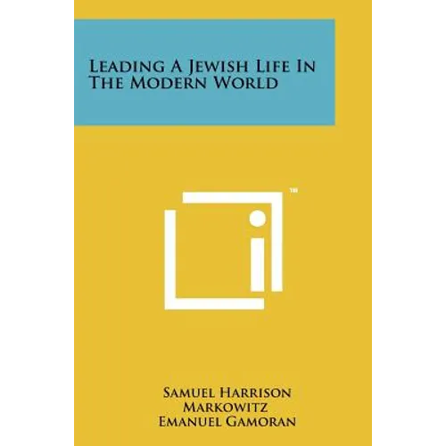 Leading A Jewish Life In The Modern World - Paperback