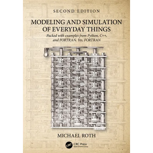 Modeling and Simulation of Everyday Things - Paperback
