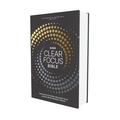 Nasb, Clear Focus Bible, Hardcover, Charcoal/Gold: Read More of the Bible with Better Focus - Hardcover