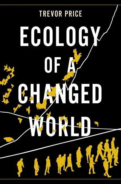 Ecology of a Changed World - Hardcover