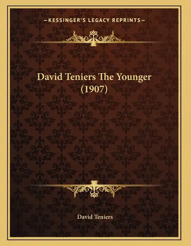 David Teniers The Younger (1907) - Paperback