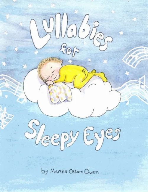Lullabies For Sleepy Eyes - Paperback