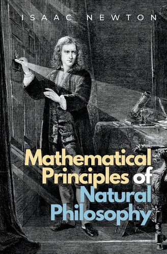 Mathematical Principles of Natural Philosophy - Paperback