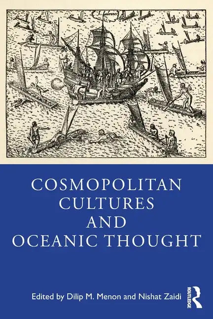 Cosmopolitan Cultures and Oceanic Thought - Paperback