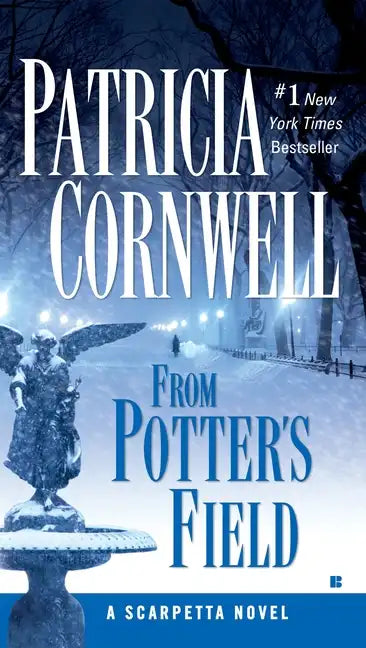 From Potter's Field: Scarpetta (Book 6) - Paperback