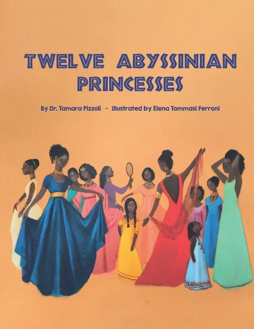 Twelve Abyssinian Princesses - Paperback