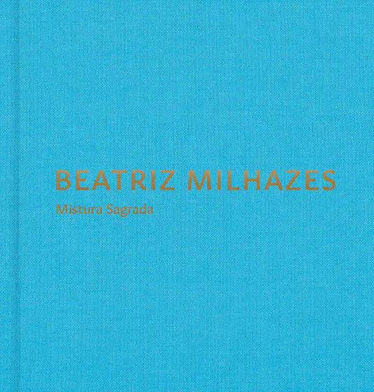 Beatriz Milhazes: Mistura Sagrada - Hardcover