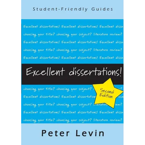 Excellent Dissertations! - Paperback