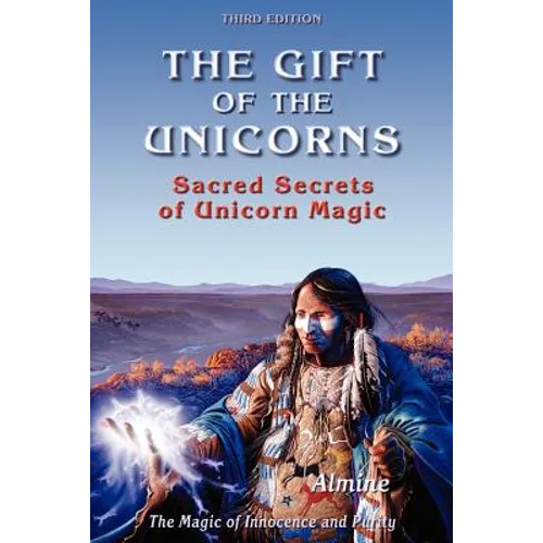 The Gift of the Unicorns, 3rd edition - Paperback
