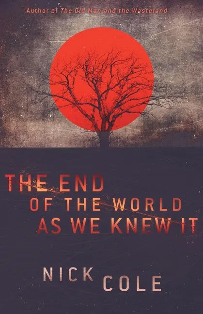 The End of the World as We Knew It - Paperback