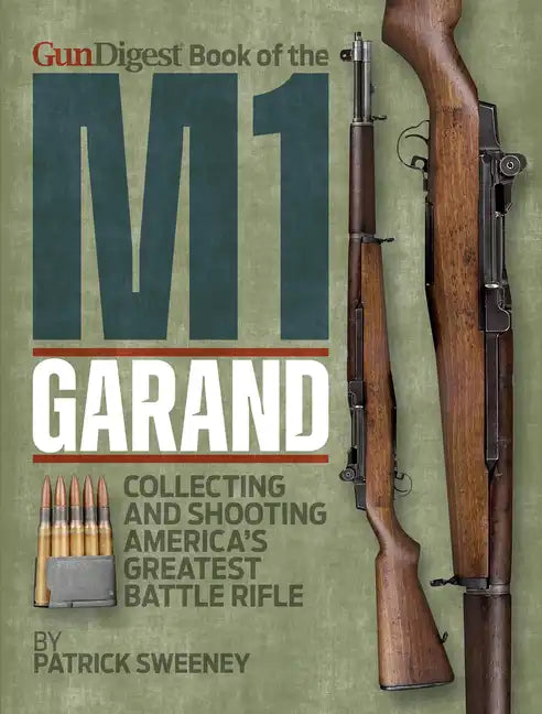 Gun Digest Book of the M1 Garand - Paperback