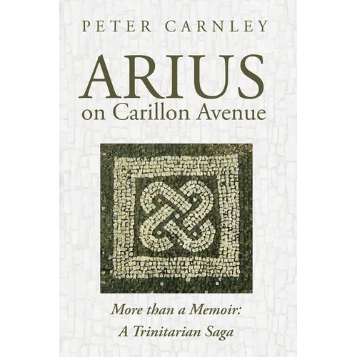 Arius on Carillon Avenue - Hardcover