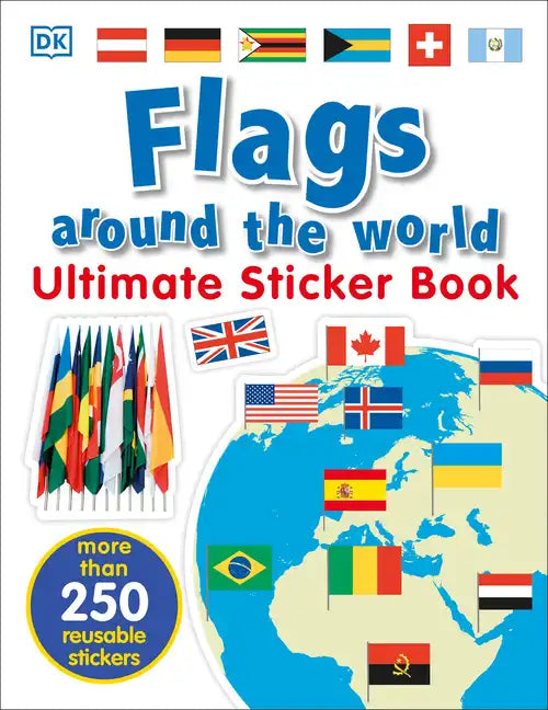 Ultimate Sticker Book: Flags Around the World - Paperback