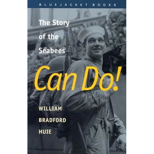 Can Do!: The Story of the Seabees - Paperback