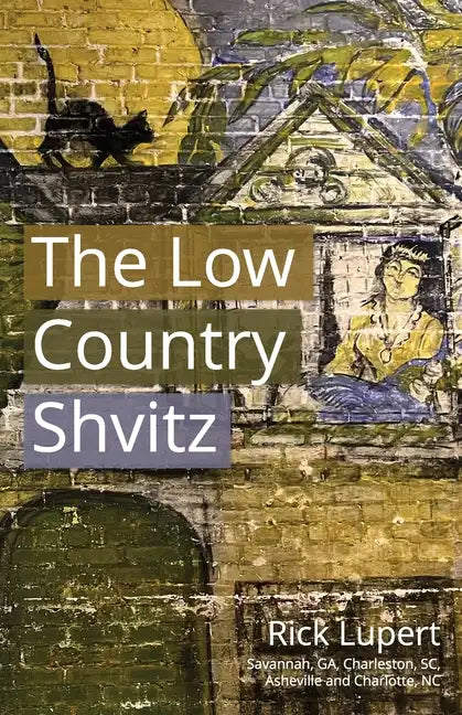 The Low Country Shvitz - Paperback