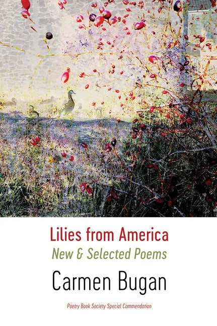 Lilies from America: New and Selected Poems - Paperback