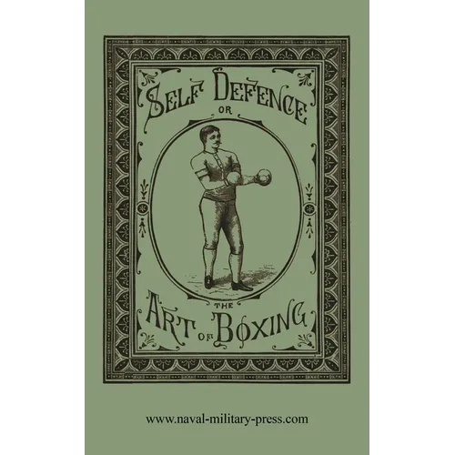 Self Defence or the Art of Boxing - Paperback