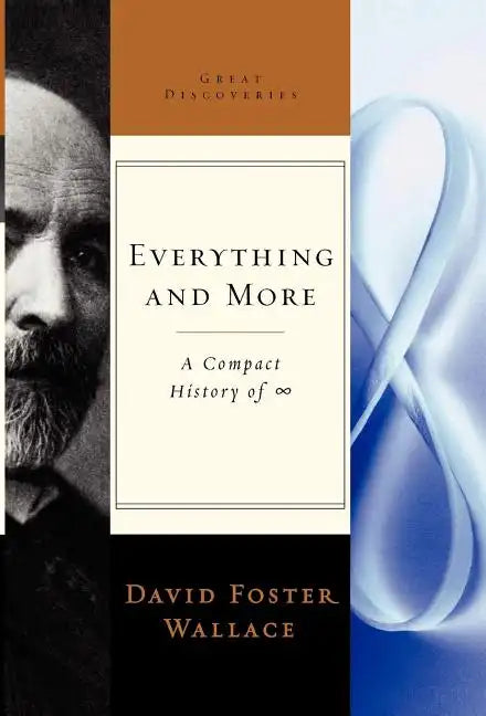 Everything and More: A Compact History of Infinity - Hardcover