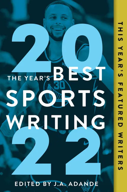 The Year's Best Sports Writing 2022 - Paperback