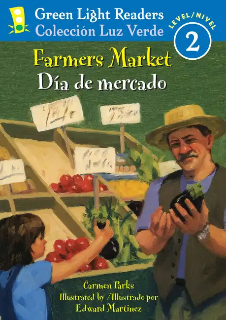 Farmers Market/Dia de Mercado: Bilingual English-Spanish - Paperback
