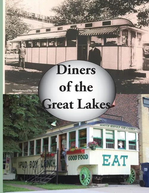 Diners of the Great Lakes - Paperback