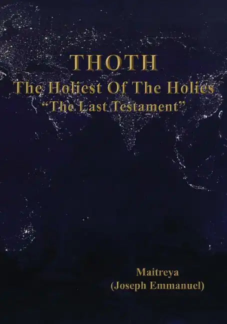 THOTH, The Holiest Of The Holies, 
