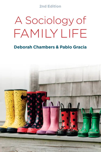 A Sociology of Family Life: Change and Diversity in Intimate Relations - Hardcover
