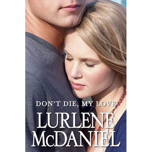 Don't Die, My Love - Paperback