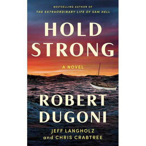 Hold Strong - Hardcover