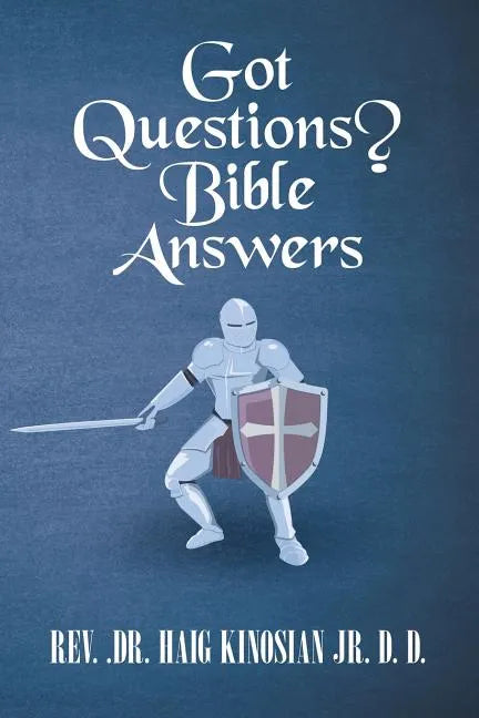 Got Questions? Bible Answers - Paperback