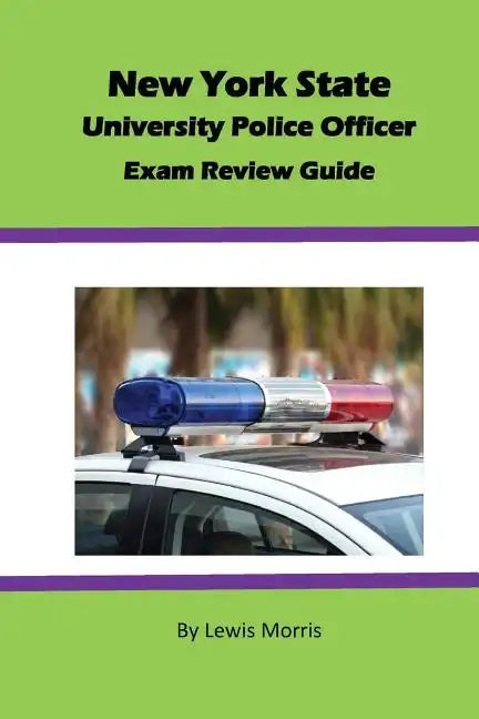New York State University Police Officer Exam Review Guide - Paperback