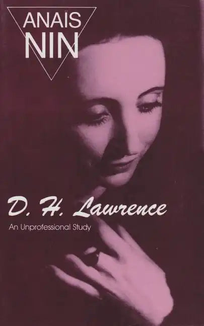 D. H. Lawrence: An Unprofessional Study - Paperback