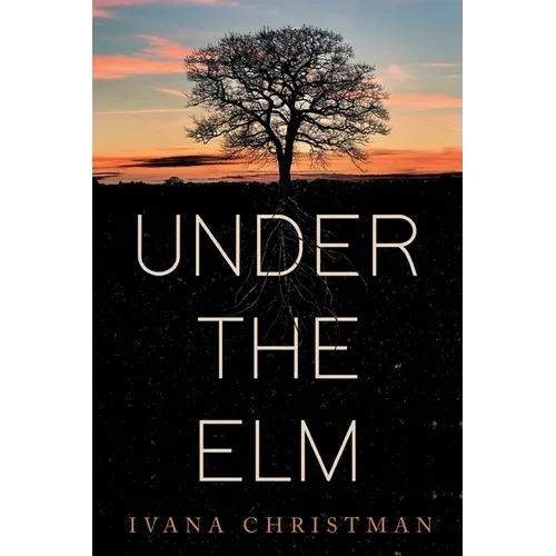 Under The Elm - Paperback