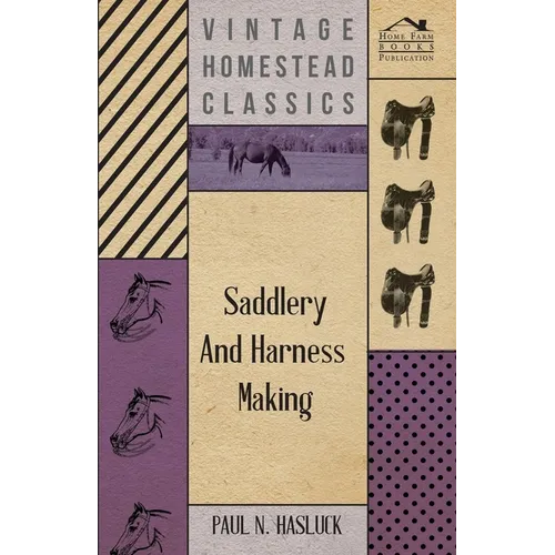 Saddlery and Harness-Making - Paperback