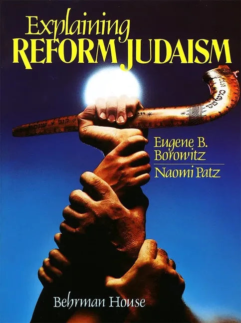 Explaining Reform Judaism - Paperback