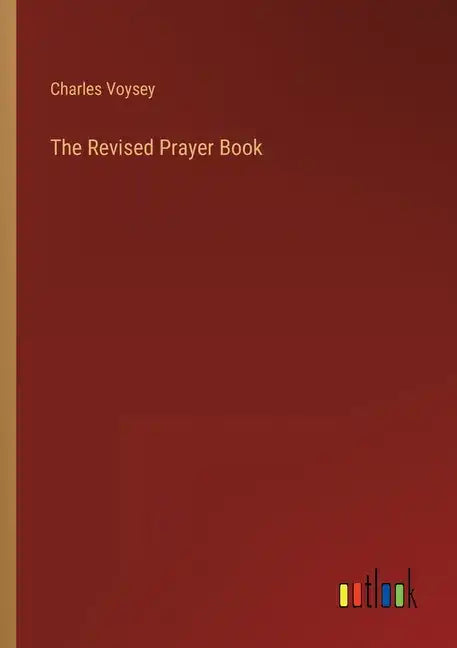The Revised Prayer Book - Paperback